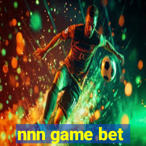 nnn game bet