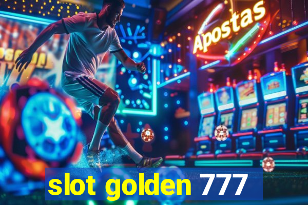 slot golden 777