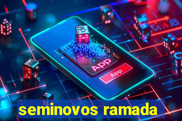 seminovos ramada