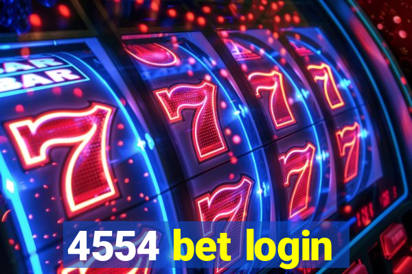 4554 bet login