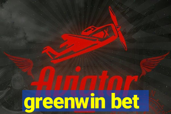 greenwin bet