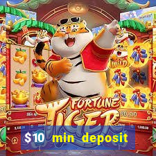 $10 min deposit online casino