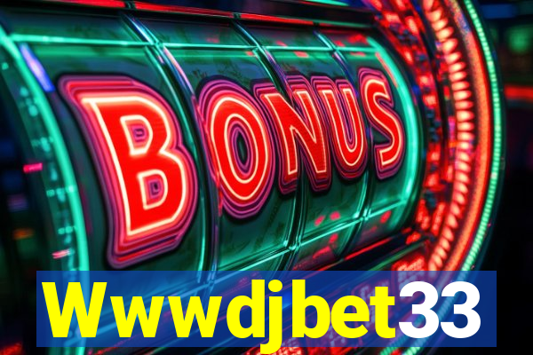 Wwwdjbet33