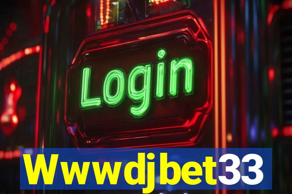 Wwwdjbet33