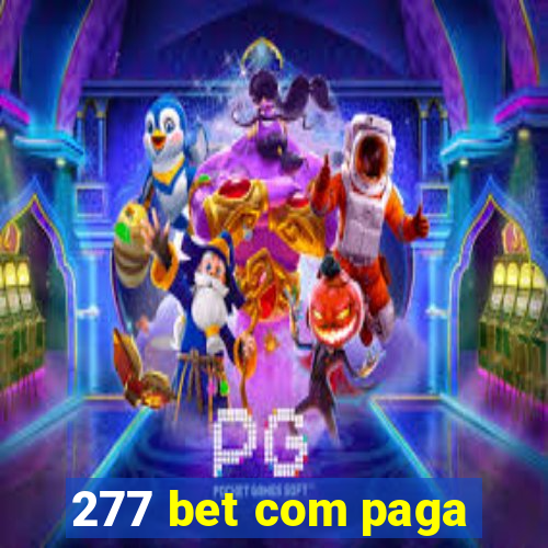 277 bet com paga