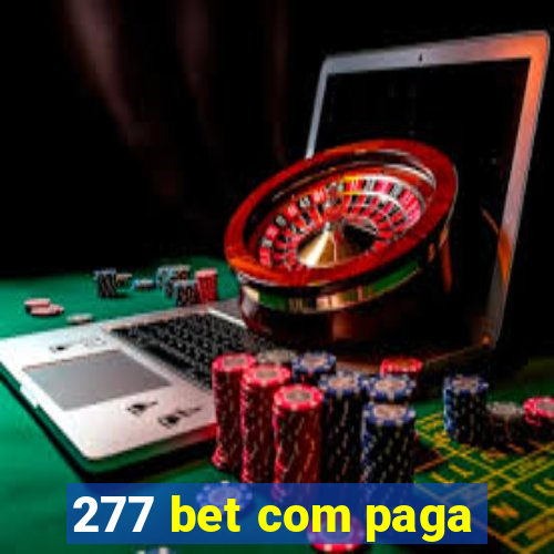 277 bet com paga