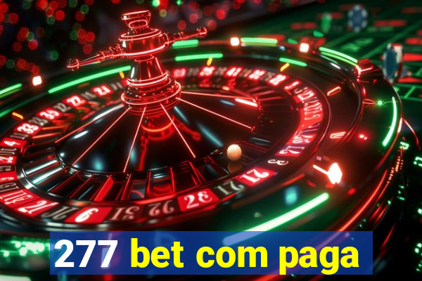 277 bet com paga