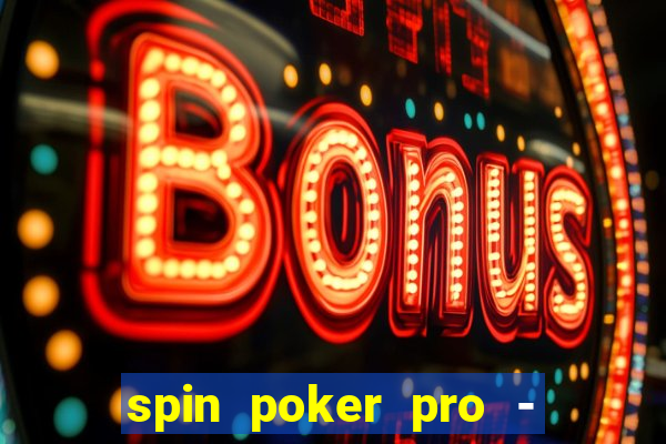 spin poker pro - casino games