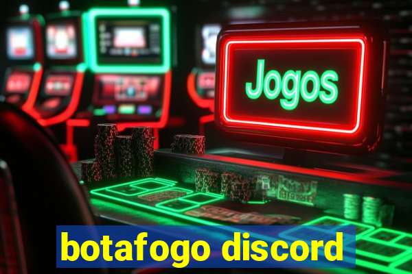 botafogo discord