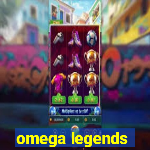 omega legends