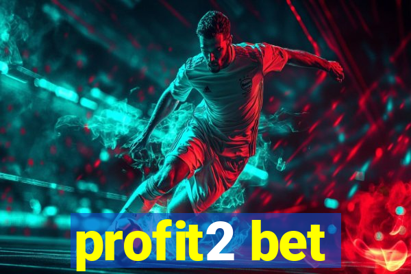 profit2 bet