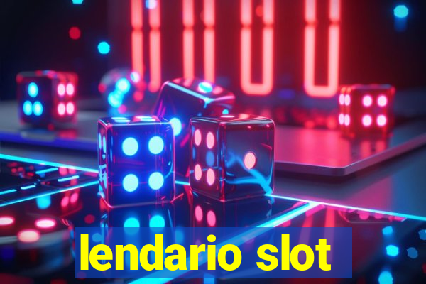 lendario slot