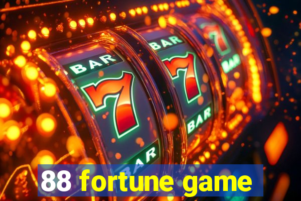 88 fortune game