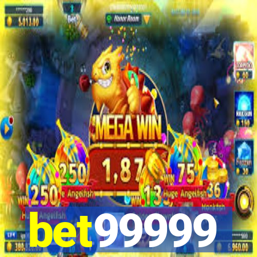 bet99999