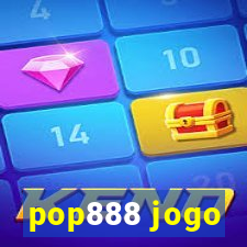 pop888 jogo