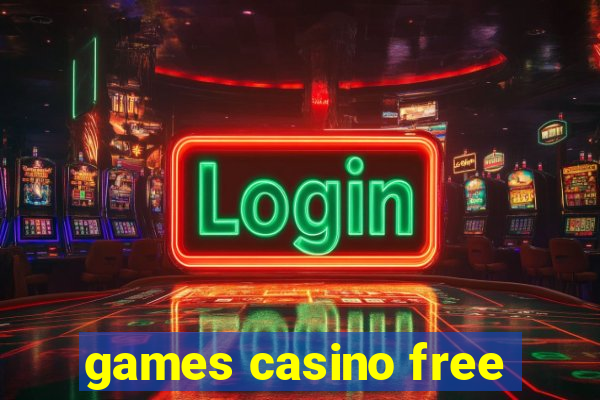 games casino free