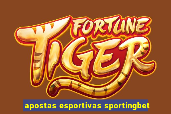 apostas esportivas sportingbet