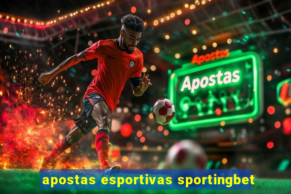 apostas esportivas sportingbet