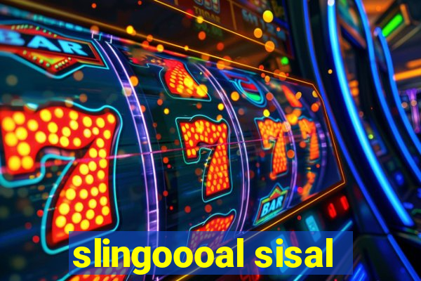 slingoooal sisal