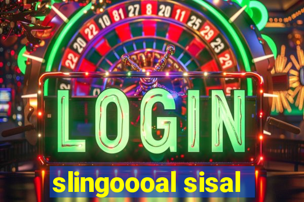 slingoooal sisal