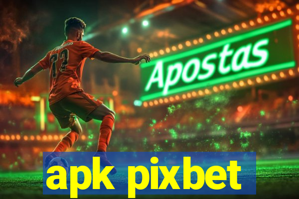 apk pixbet