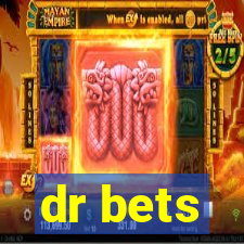 dr bets