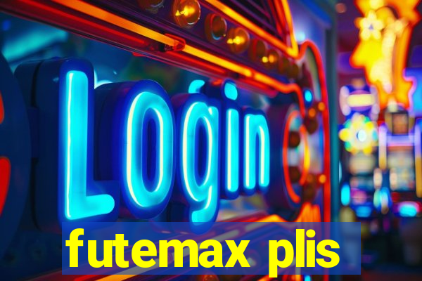 futemax plis