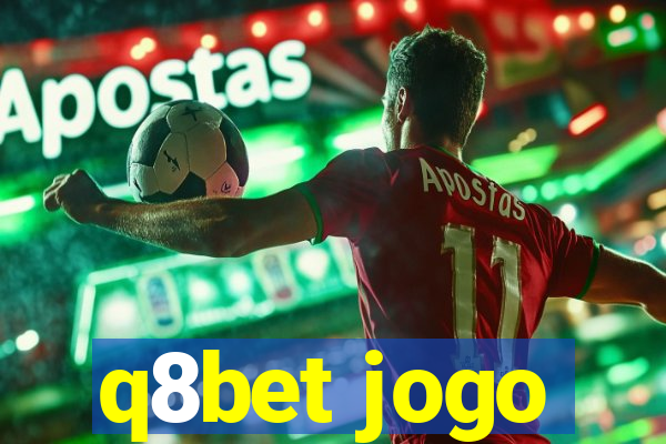 q8bet jogo