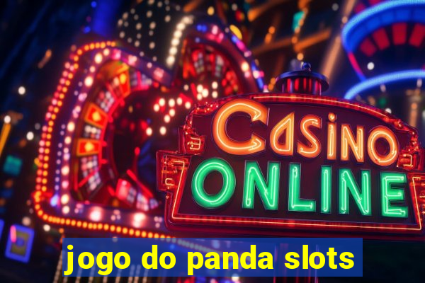 jogo do panda slots