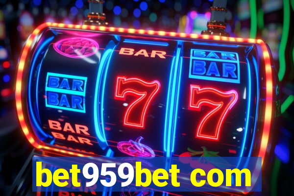 bet959bet com