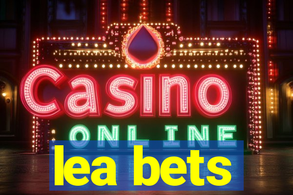 lea bets