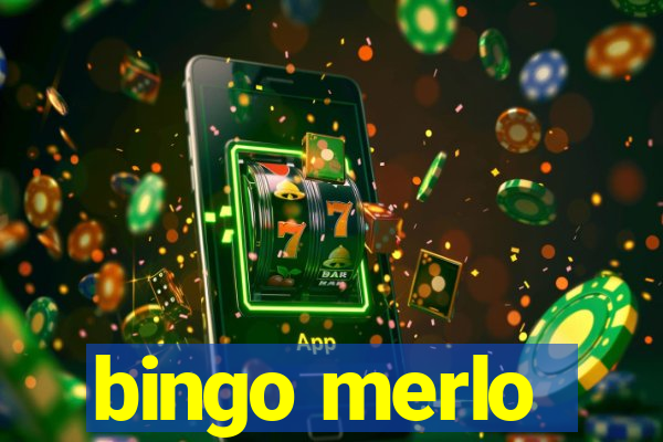 bingo merlo