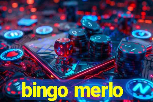 bingo merlo