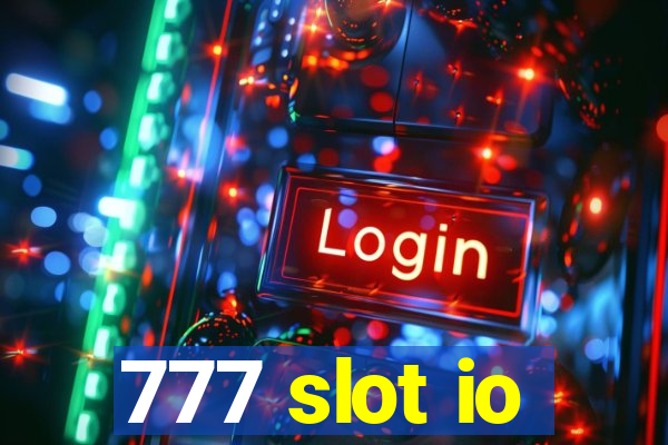 777 slot io