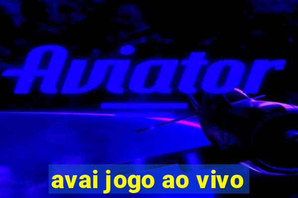 avai jogo ao vivo