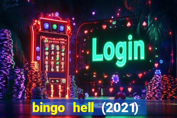 bingo hell (2021) movie wallpapers