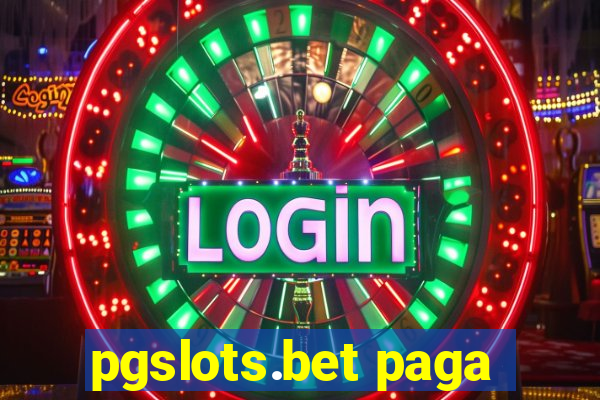 pgslots.bet paga