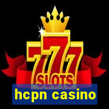 hcpn casino