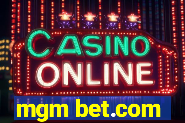 mgm bet.com