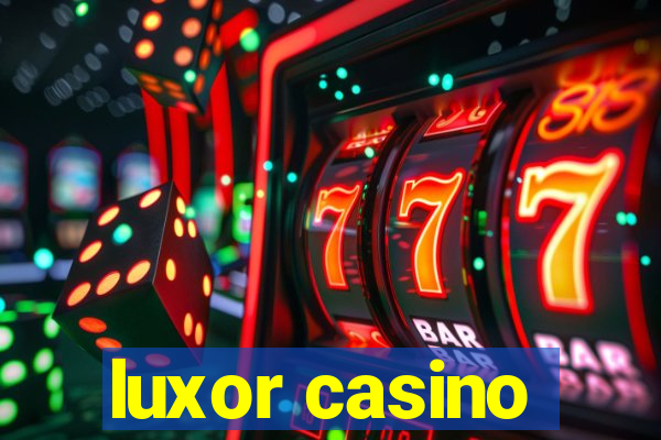 luxor casino