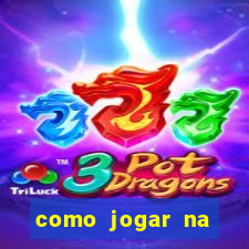 como jogar na blaze de gra?a