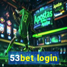 53bet login