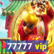 77777 vip