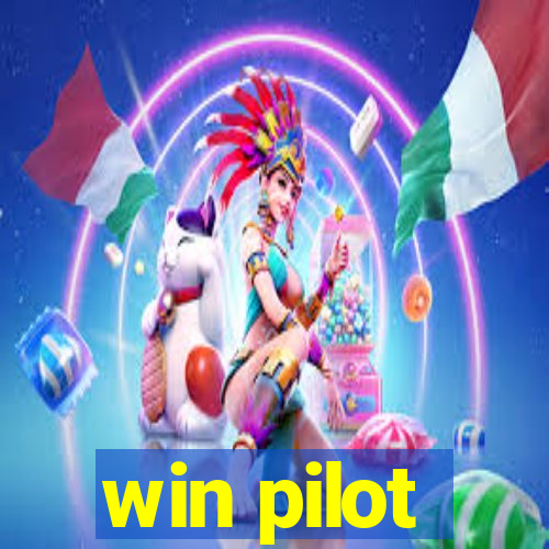 win pilot