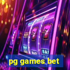 pg games bet