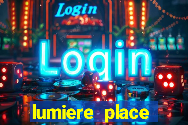 lumiere place casino and hotels