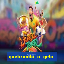 quebrando o gelo pdf livro