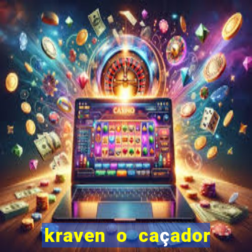 kraven o caçador via torrent