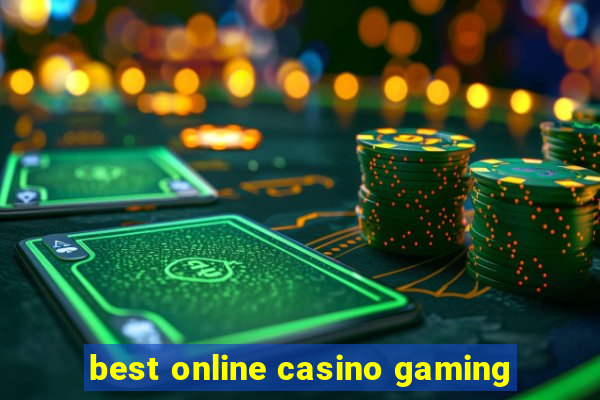 best online casino gaming