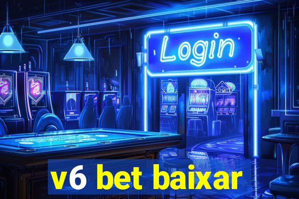 v6 bet baixar